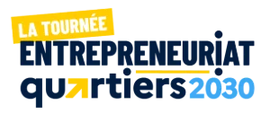 Entrepreneuriat Quartiers 2030