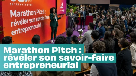 Marathon Pitch : révéler son savoir-faire entrepreneurial